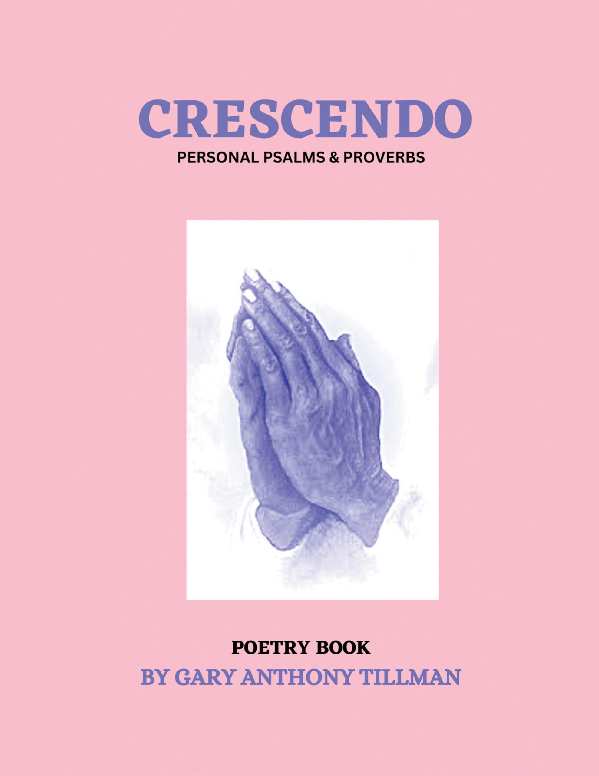 Crescendo Personal Psalms & Proverbs Romans 8:28
